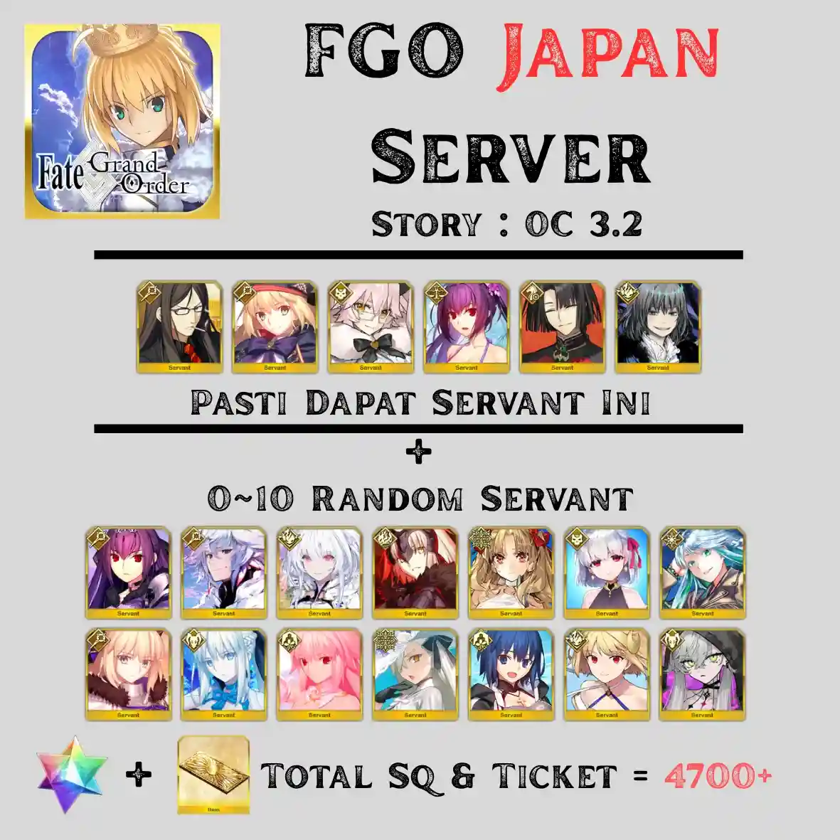 Japan Server | Total SQ+ Ticket 4700+, FULL RGB SP + Random Servants