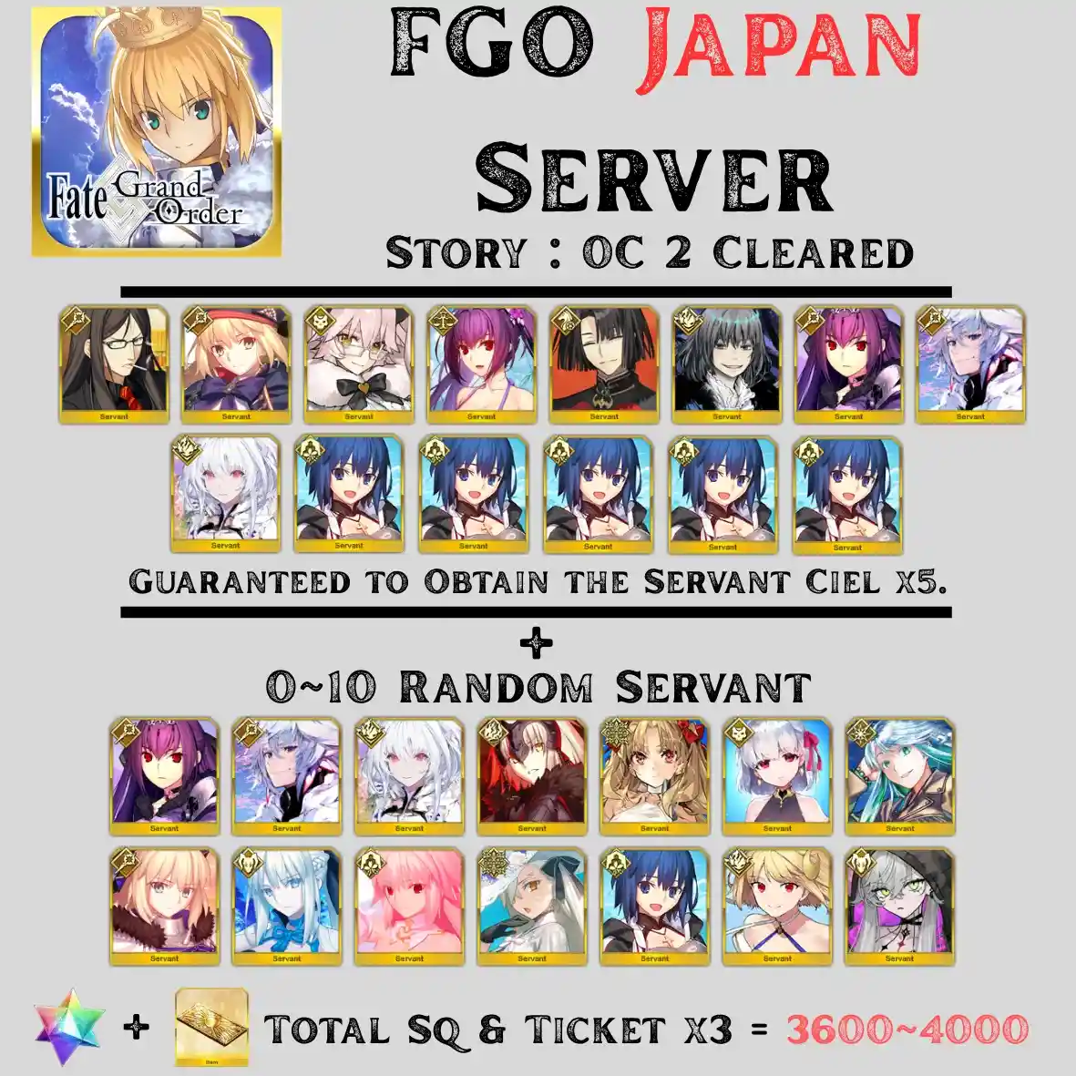 Japan Server | Total SQ+ Ticket 3600+, FULL RGB SP + Ciel x5 + 0~10 SSR Random Servants